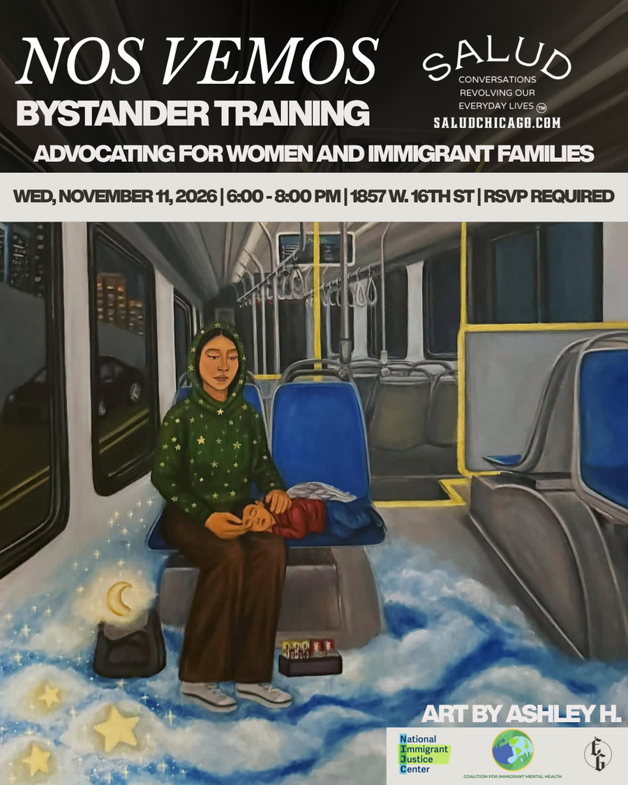 Salud Presents: "Nos Vemos"  Bystander Training: Advocating for Women and Immigrant Families